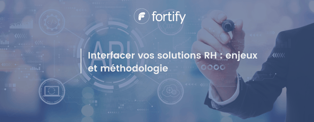 Interfacer vos solutions RH : enjeux et méthodologie