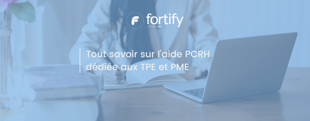 Tout savoir sur l'aide PCRH dédiée aux TPE et PME